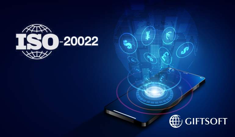 ISO 20022: Paving the Way with GIFTSOFT